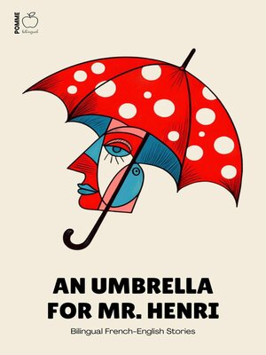 cover image of An Umbrella For Mr. Henri